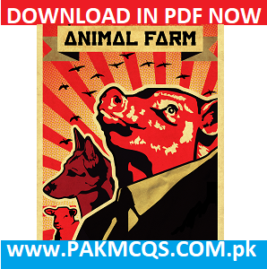 Download Now Animal Farm by George Orwell in PDF - PAK MCQS PK