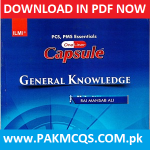 ILMI One Liner Capsule General Knowledge PCS,PMS By Rai Mansab Ali