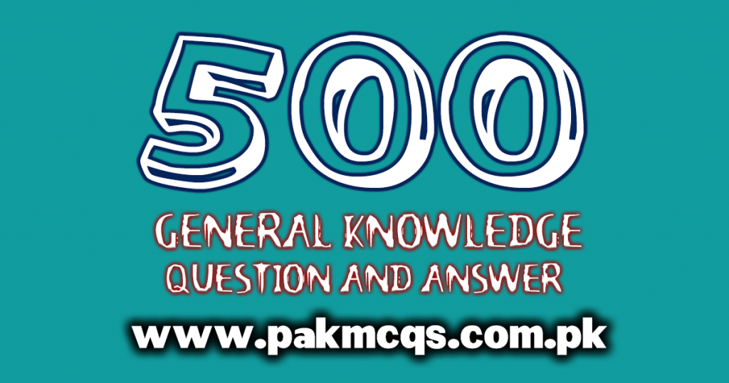500 general knowledge question and answer in pdf