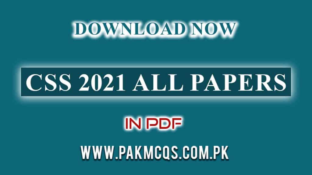 CSS 2021 All papers in PDF pakmcqspk