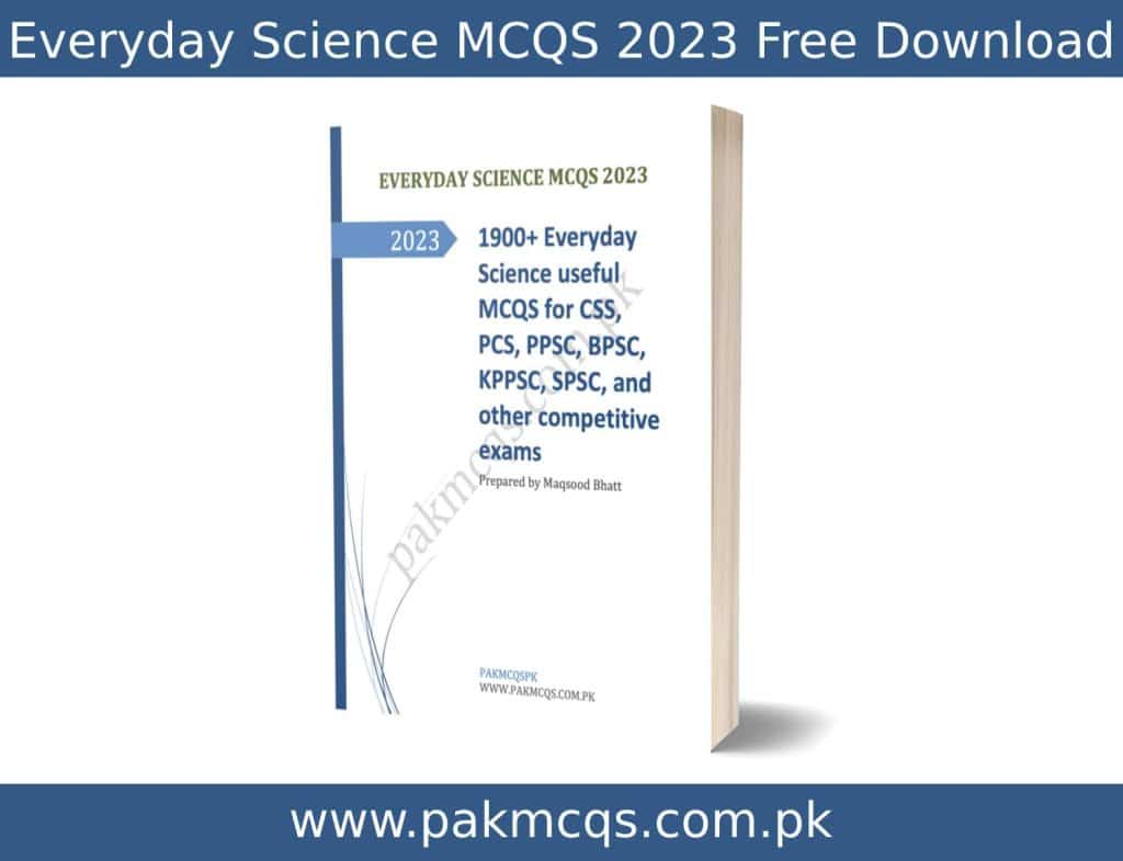 Everyday Science MCQS 2023 for CSS and PCS